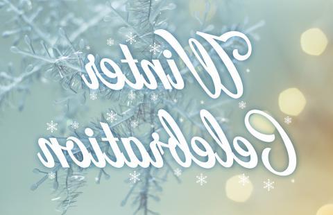 Winter Celebration text with snowflake background